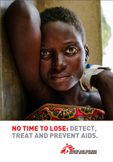 Cover of " No time to lose: Detect, Treat and Prevent AIDS" 